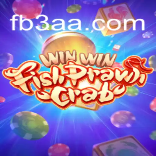 WinWinFishPrawnCrab: A Comprehensive Guide to Brazil's Favorite Game on 3AA.COM Platform